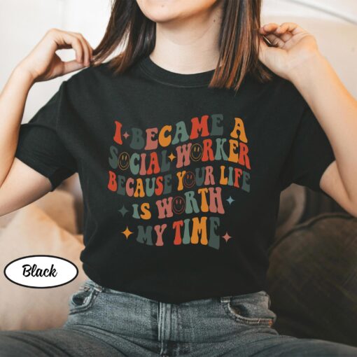 Wildflower Social Worker Shirt I Became Social Worker Because Your Life Is Worth My Time Retro Shirt For Social Worker Social Worker Gift - Image 3